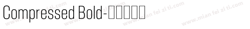 Compressed Bold字体转换